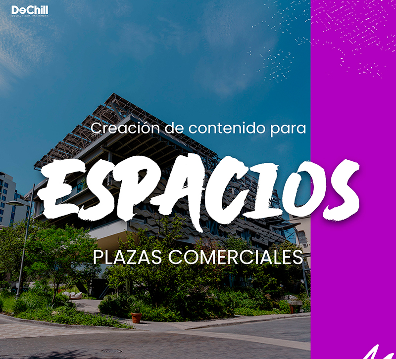 Espacios y plazas comerciales